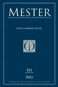 Goedkoop Mester (Volume 41) 2012 - Mester - Libro in lingua inglese - UCLA Graduate Students Association Publications -