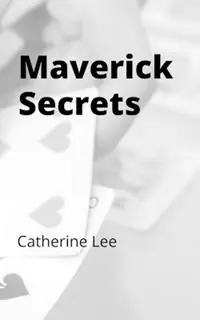 Maverick Secrets Decoding Early TV Westerns - Catherine Lee - Libro in lingua inglese - Cheshire Cat Composition - Koop Online