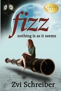 Fizz Nothing is as it seems - Zvi Schreiber - Libro in lingua inglese - Zvi Schreiber - Aanbieding