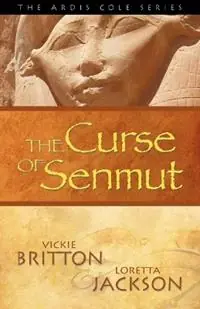 Hoge Kwaliteit The Curse of Senmut Book 1 - Vickie Britton - Loretta Jackson - Libro in lingua inglese - Rowe Publishing and Design - The Ardis Cole