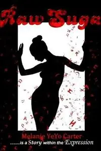 Beperkt Aanbod Raw Suga - Melanie Carter - Libro in lingua inglese - Hip Hope Publishing -