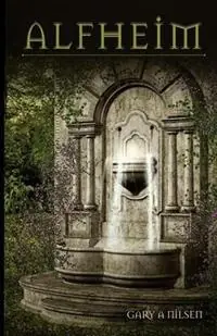 Alfheim - Gary a Nilsen - Libro in lingua inglese - Alexian Books Inc. - Tales of Alfheim Direct Verzonden