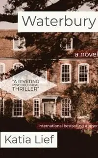 Waterbury A Crime Novel - Katia Lief - Libro in lingua inglese - Blue Table Books - Tijdelijk Beschikbaar