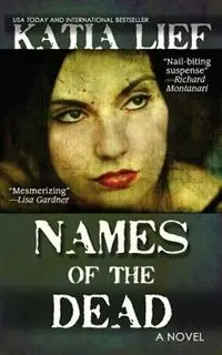 Flitsaanbieding Names of the Dead - Katia Lief - Libro in lingua inglese - Blue Table Books -