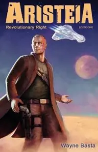 Speciale Aanbieding Aristeia Revolutionary Right - Wayne Basta - Libro in lingua inglese - Grey Gecko Press -