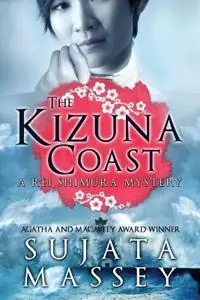 The Kizuna Coast A Rei Shimura Mystery - Sujata Massey - Libro in lingua inglese - Ikat Press - Populair