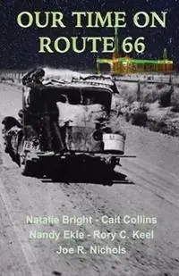 Laatste Kans Our Time on Route 66 - Wordsmithsix - Libro in lingua inglese - Carpe Diem Publishers -