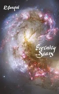 Must-Have Eternity by the Stars An Astronomical Hypothesis - Louis-Auguste Blanqui - Libro in lingua inglese - Contra Mundum Press -