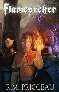 Meest Verkocht Flameseeker - R M Prioleau - Libro in lingua inglese - Chikara Press - The Pyromancer Trilogy