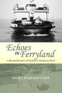 Rechtstreeks Van De Fabrikant Echoes in Ferryland - Nancy Hubbard Clark - Libro in lingua inglese - Brandylane Publishers, Inc. -