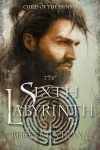 Betrouwbaar The Sixth Labyrinth - Rebecca Lochlann - Libro in lingua inglese - Erinyes Press - The Child of the Erinyes