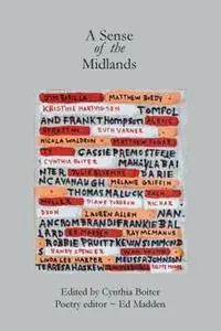 A Sense of the Midlands - Cynthia A Boiter - Ed Madden - Libro in lingua inglese - Muddy Ford Press LLC - Rechtstreeks Van De Fabrikant