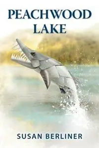 Korting Peachwood Lake - Susan Berliner - Libro in lingua inglese - Srb Books -
