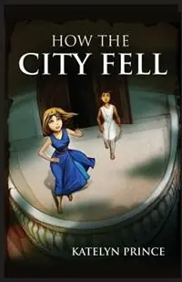 Fabrieksprijs How the City Fell - Katelyn Prince - Libro in lingua inglese - Glassko Press -