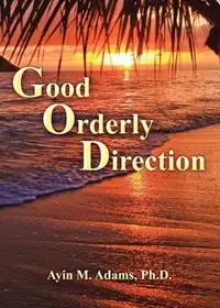 Favoriet Good Orderly Direction - Ayin Adams - Libro in lingua inglese - Pacific Lane Publishing -