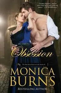 Tijdelijk Beschikbaar Obsession - Monica Burns - Libro in lingua inglese - Kathi B Scearce - Reckless Rockwoods