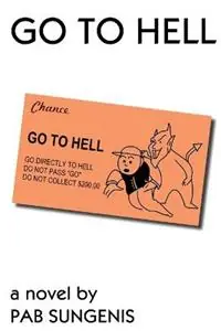 Direct Verzonden Go To Hell - Pab Sungenis - Libro in lingua inglese - 2,000 Monkeys with Typewriters, LLC -