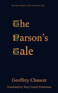 The Parson‘s Tale - Geoffrey Chaucer - Libro in lingua inglese - Tumblar House - Beperkte Voorraad