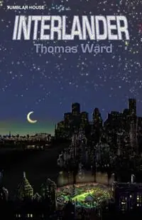 Betrouwbaar Interlander - Thomas Ward - Libro in lingua inglese - Tumblar House -