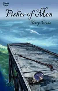 Fisher of Men - Terry Cross - Libro in lingua inglese - Tumblar House - Must-Have