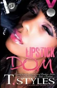 Lipstick Dom (the Cartel Publications Presents) - T Styles - Libro in lingua inglese - Cartel Publications - Nieuw