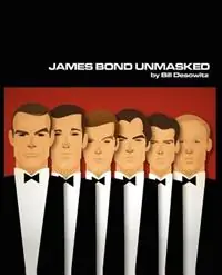 Nu Kopen James Bond Unmasked - Bill Desowitz - Libro in lingua inglese - Spies LLC -