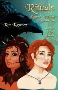 Gecertificeerd Rituals - Rhapsody of Blood, Volume One - Roz Kaveney - Libro in lingua inglese - Plus One Press -