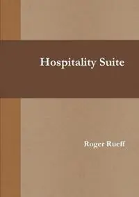 Express Levering Hospitality Suite - Roger Rueff - Libro in lingua inglese - Transcend Press -
