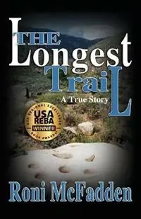 Beste Prijs The Longest Trail - Roni McFadden - Libro in lingua inglese - Biscuit Press -
