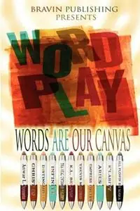 Dagaanbieding Word Play - Keith L Belvin - Libro in lingua inglese - Bravin Publishing LLC -