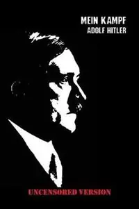 Flitsaanbieding Mein Kampf (Uncensored Edition) - Adolf Hitler - Libro in lingua inglese - Elite Minds, Incorporated -