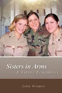 Sisters in Arms - John Witmer - Libro in lingua inglese - Library Lane Publishing - Superprijs