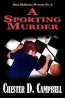 Nu Kopen A Sporting Murder - Chester D. Campbell - Libro in lingua inglese - Sarah A. Campbell -