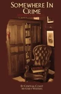 Beperkte Voorraad Somewhere In Crime - Sue Mc Ginty - Margaret Searles - Libro in lingua inglese - Revenge Publishing -