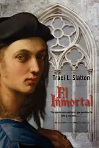 Betaalbaar El Inmortal - Traci L Slatton - Libro in lingua inglese - Parvati Press -