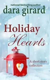 Direct Verzonden Holiday Hearts - Dara Girard - Libro in lingua inglese - Ilori Press Books LLC -