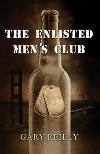 Seizoensaanbieding The Enlisted Men‘s Club - Gary Reilly - Libro in lingua inglese - Running Meter Press - Private Palmer