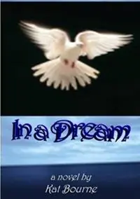 In a Dream - Kat Bourne - Libro in lingua inglese - Theovette Publications - Laatste Versie