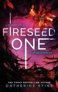 Fireseed One - Catherine Stine - Libro in lingua inglese - Konjur Road Press - Fireseed Book Direct Verzonden
