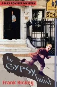 Shop Nu The Gypsy Twist - Frank Hickey - Libro in lingua inglese - Frank Hickey -