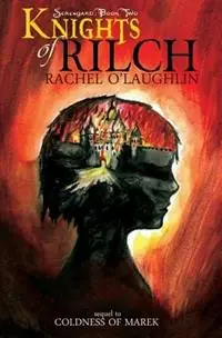 Knights of Rilch - Rachel O‘Laughlin - Libro in lingua inglese - Dublin Mist Press - Gereduceerde Prijs