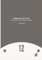 Uitverkoop Respect the User‘s Time Experience Architecture and Design for Efficiency - Helmut Degen - Libro in lingua inglese - Heinrich Helmut Degen -