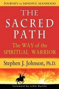 Korting The Sacred Path - Stephen J Johnson - Libro in lingua inglese - Sacred Path Press -