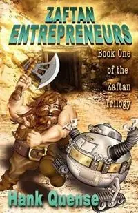Bestseller Zaftan Entrepreneurs - Hank Quense - Libro in lingua inglese - Strange Worlds Publishing -
