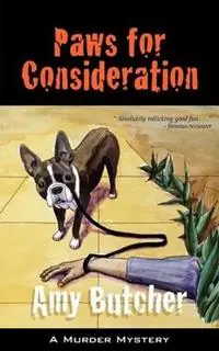 Aanbieding Paws for Consideration - Amy Butcher - Libro in lingua inglese - Got G‘Nads Press -