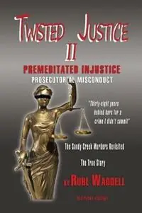 Laatste Kans Twisted Justice II - Rube Waddell - Libro in lingua inglese - Booklocker.com -