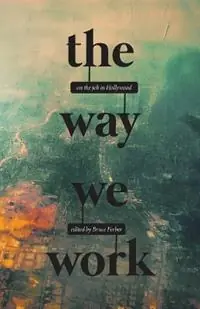 Nu Kopen The Way We Work On the Job in Hollywood On the Job in Hollywood - Ferber - Libro in lingua inglese - Fulcourt Press -