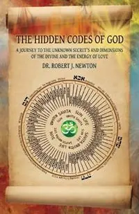 Express Levering The Hidden Codes of God - Robert J Newton - Libro in lingua inglese - Page Publishing, Inc. -