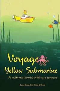 Dagaanbieding Voyage of the Yellow Submarine - Tuna Cole - Libro in lingua inglese - Tony Cole -