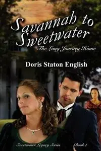 Koop Online Savannah to Sweetwater - Doris Staton English - Libro in lingua inglese - Maplewood Publishers -